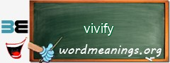 WordMeaning blackboard for vivify